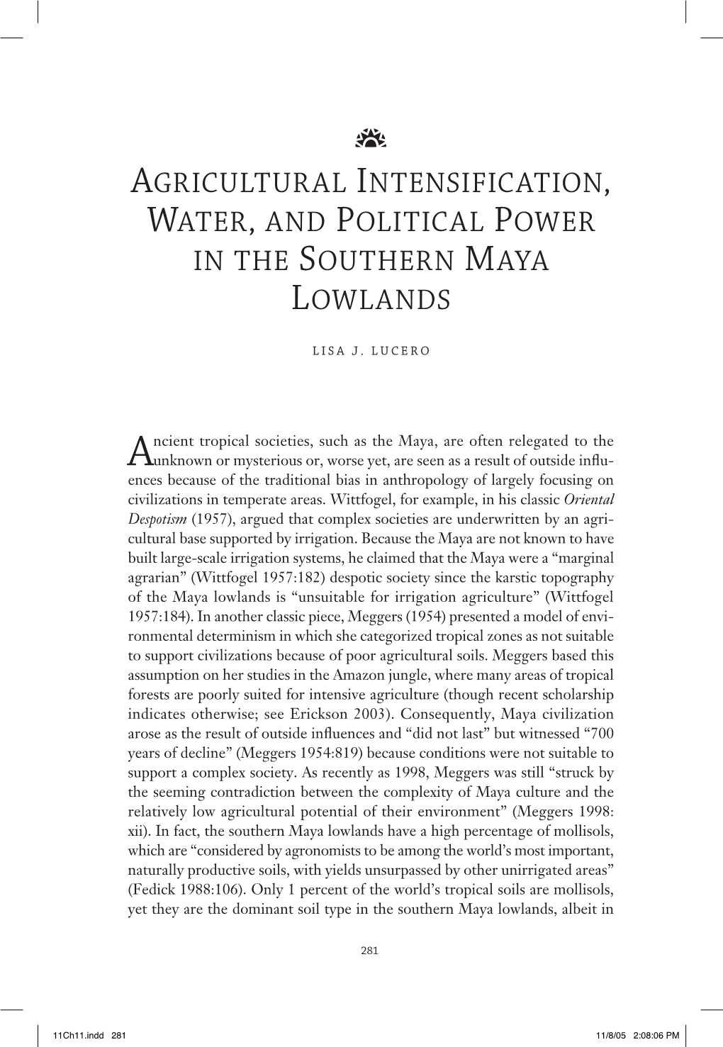 2006 “Agricultural Intensification, Water, and Political Power in The