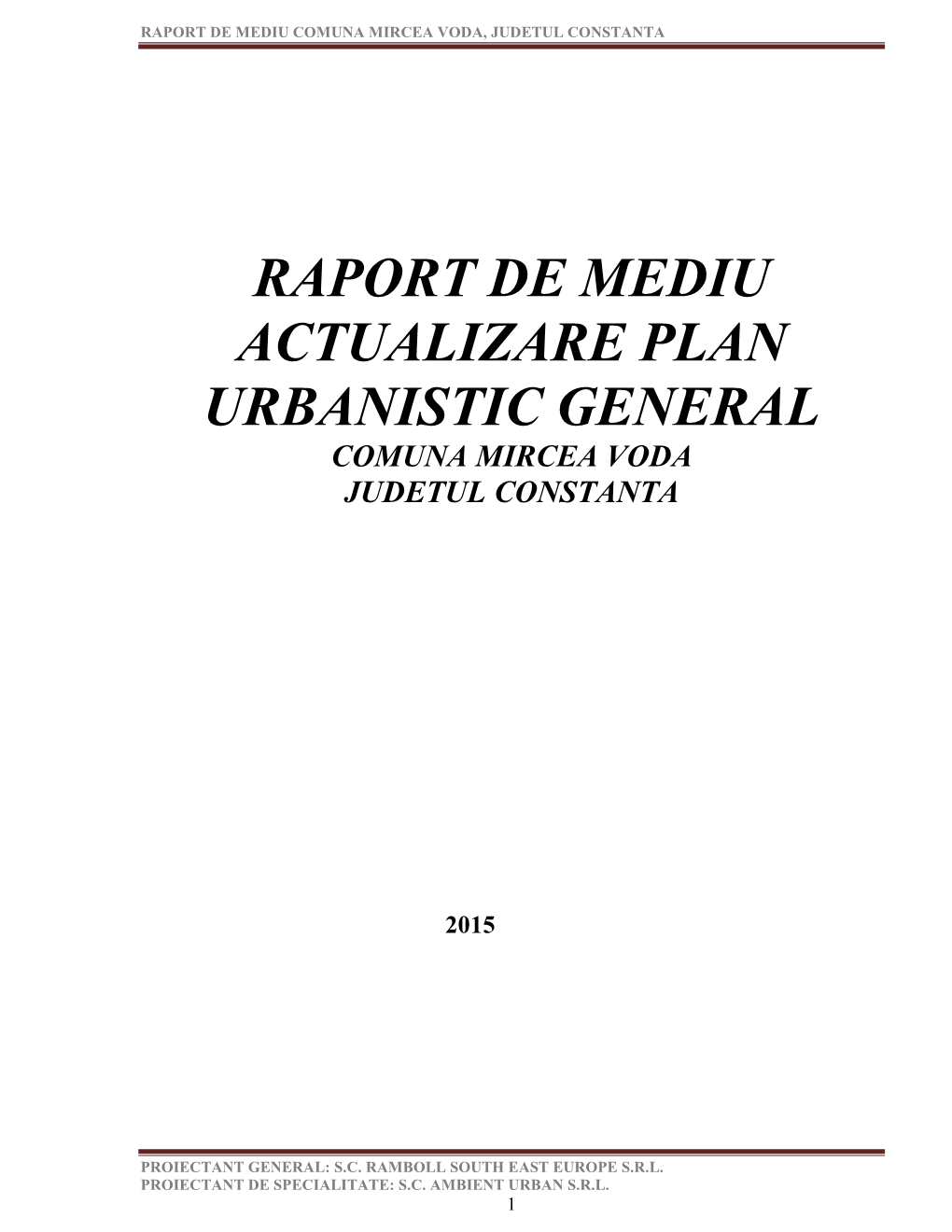 Raport De Mediu Comuna Izvoarele, Judetul Teleorman