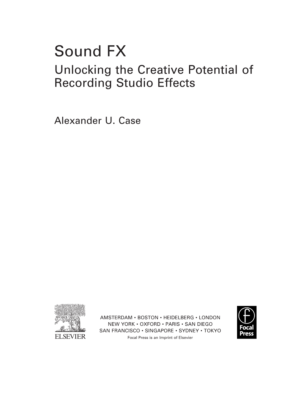 Sound FX Unlocking the Creative Potential of Recording Studio Effects