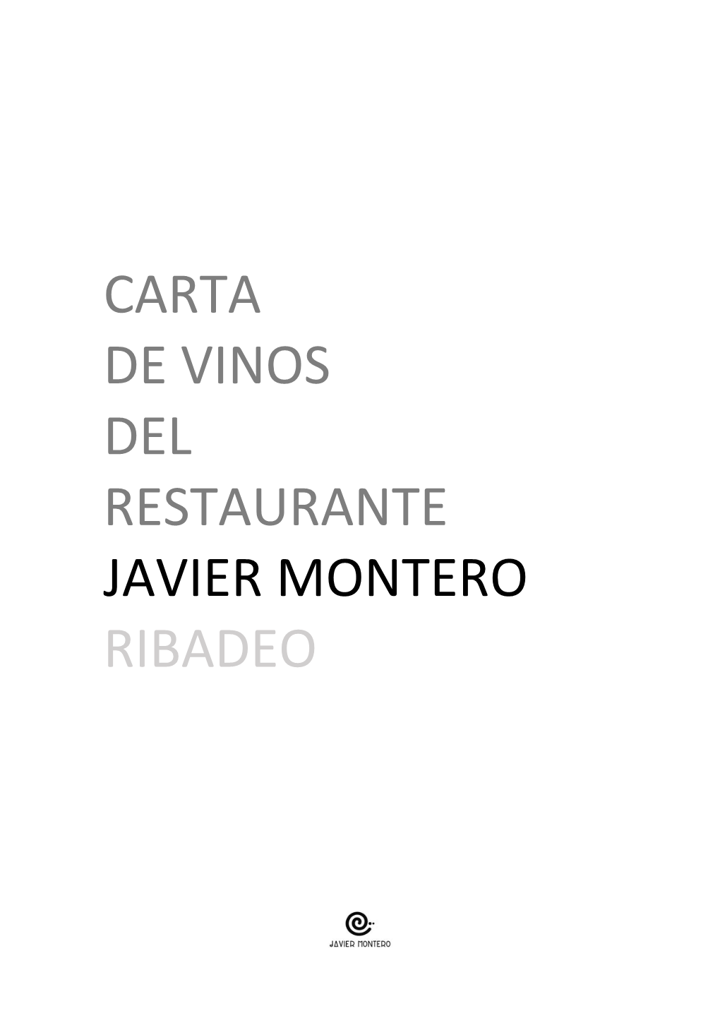 Carta De Vinos Del Restaurante Javier Montero Ribadeo