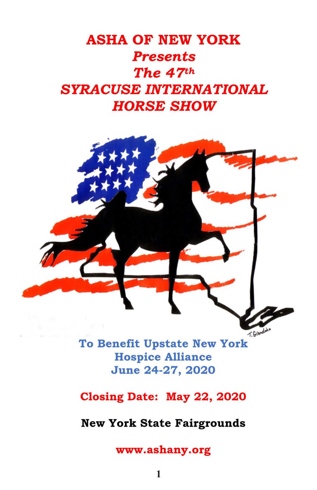 ASHA of NEW YORK Presents the 47Th SYRACUSE INTERNATIONAL HORSE SHOW