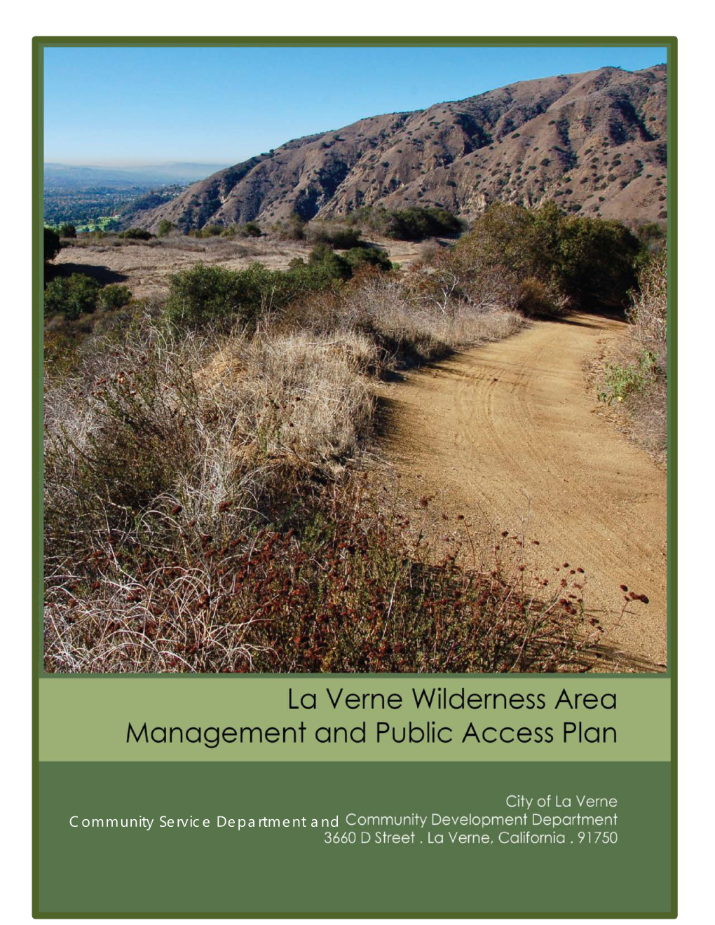 La Verne Wilderness Area Management and Public Access Plan