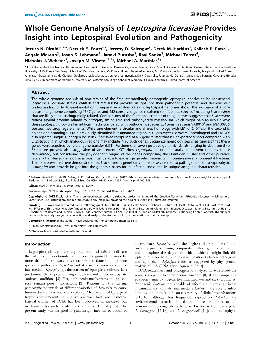 Whole Genome Analysis of Leptospira Licerasiae Provides Insight Into Leptospiral Evolution and Pathogenicity