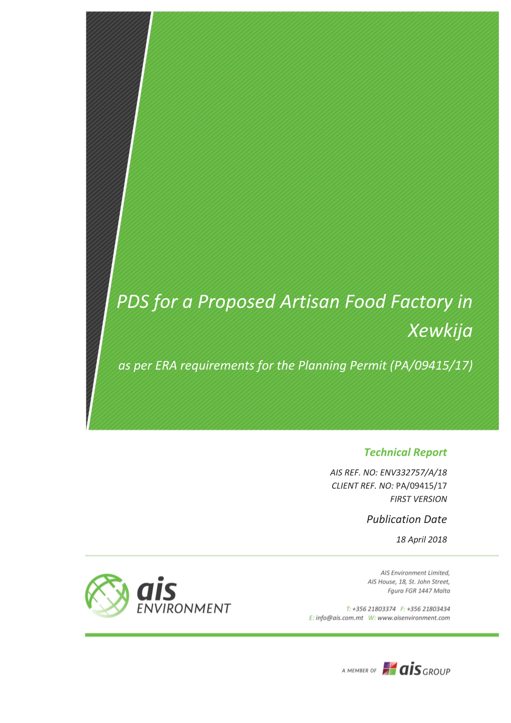 PDS for a Proposed Artisan Food Factory in Xewkija As Per ERA Requirements for the Planning Permit (PA/09415/17)