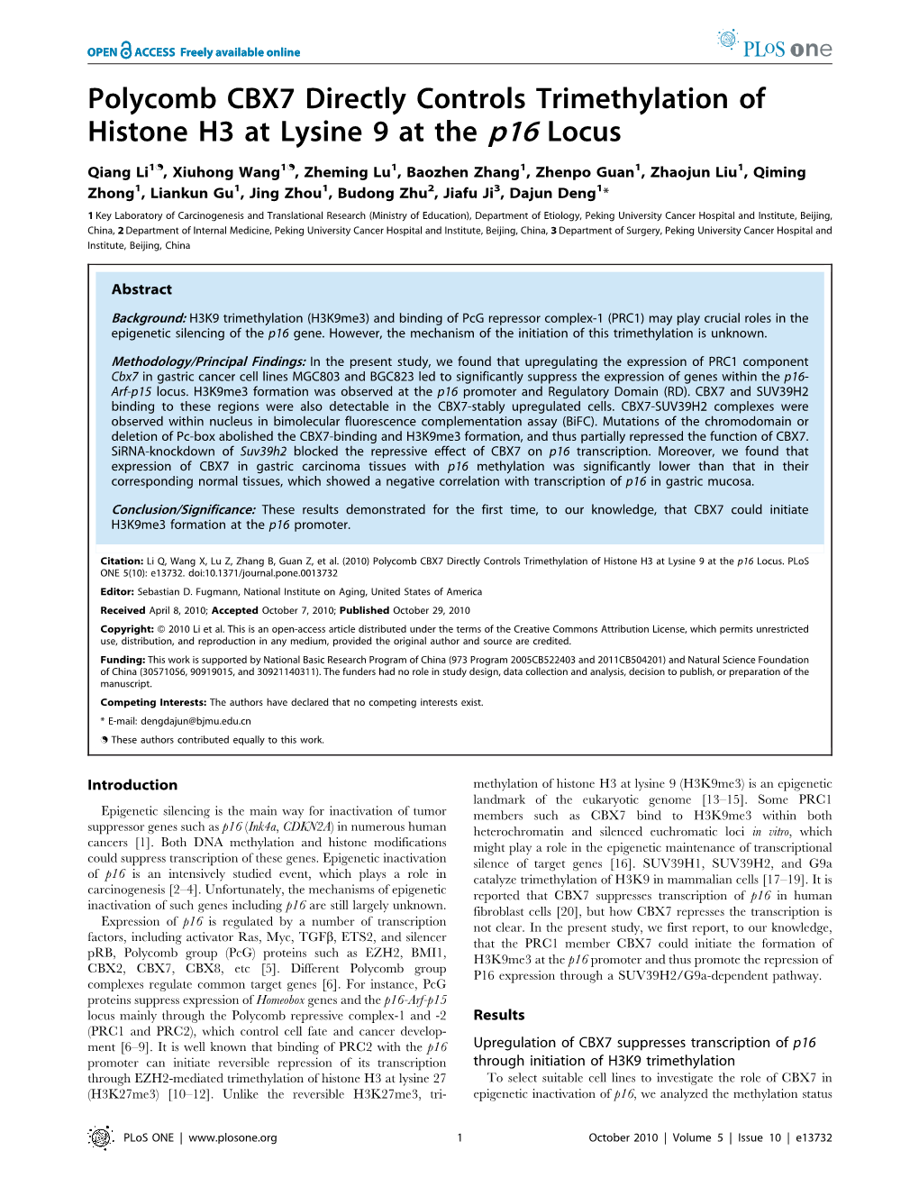 Polycomb CBX7 Directly Controls Trimethylation of Histone H3 at Lysine 9 at the P16 Locus