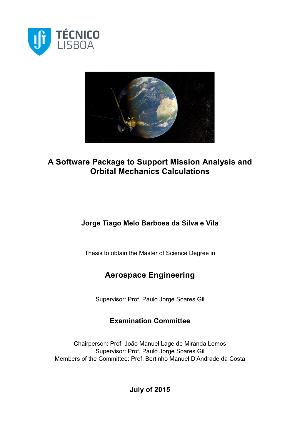 A Software Package to Support Mission Analysis and Orbital Mechanics Calculations