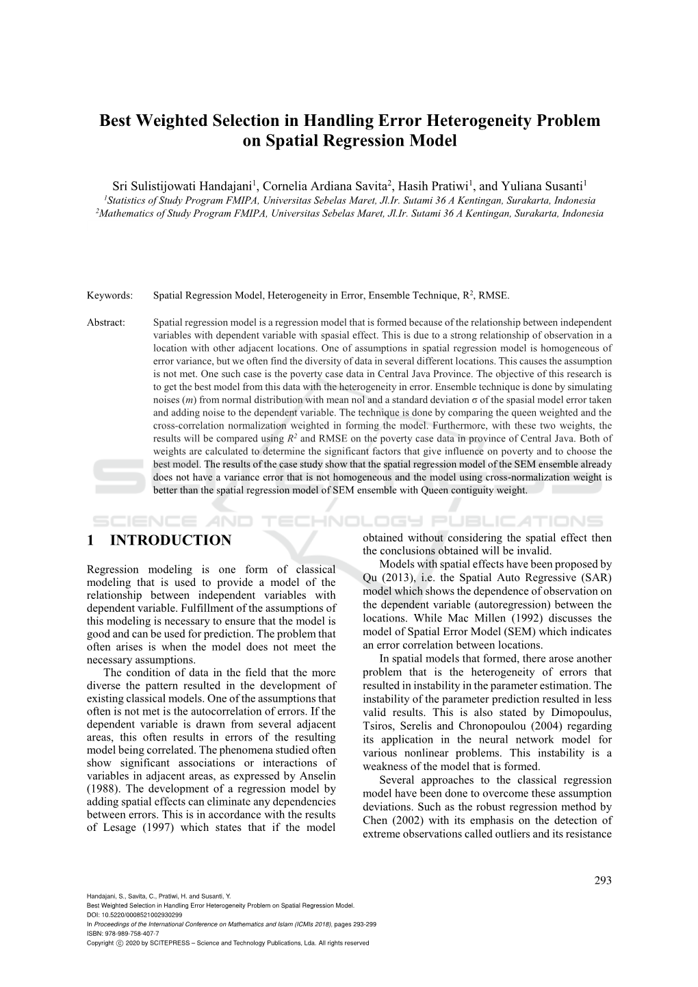 Best Weighted Selection in Handling Error Heterogeneity Problem on Spatial Regression Model