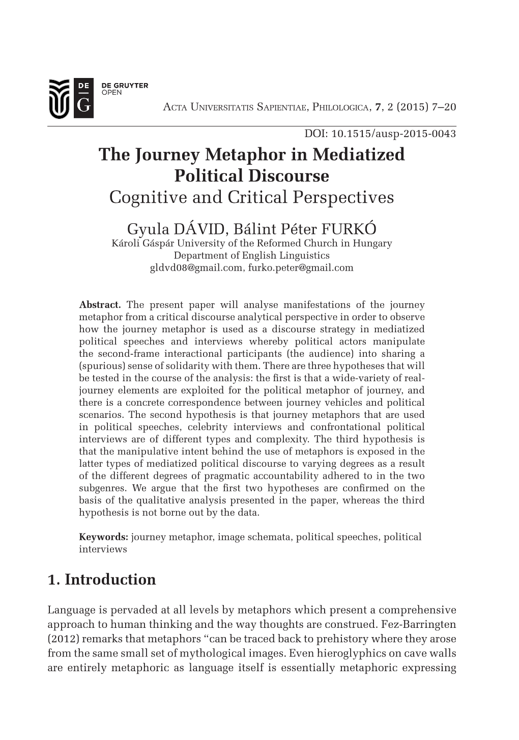 The Journey Metaphor in Mediatized Political Discourse Cognitive And