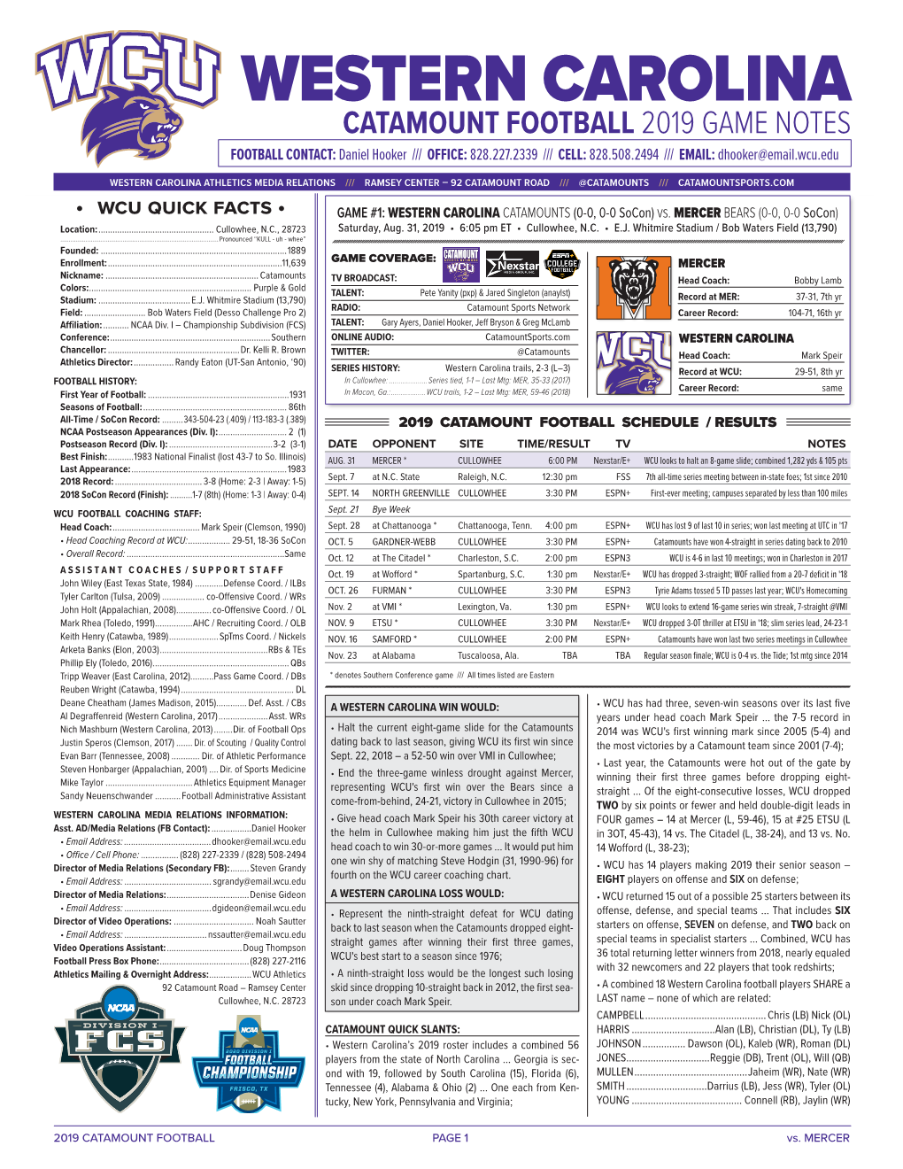 CATAMOUNT FOOTBALL 2019 GAME NOTES FOOTBALL CONTACT: Daniel Hooker /// OFFICE: 828.227.2339 /// CELL: 828.508.2494 /// EMAIL: Dhooker@Email.Wcu.Edu