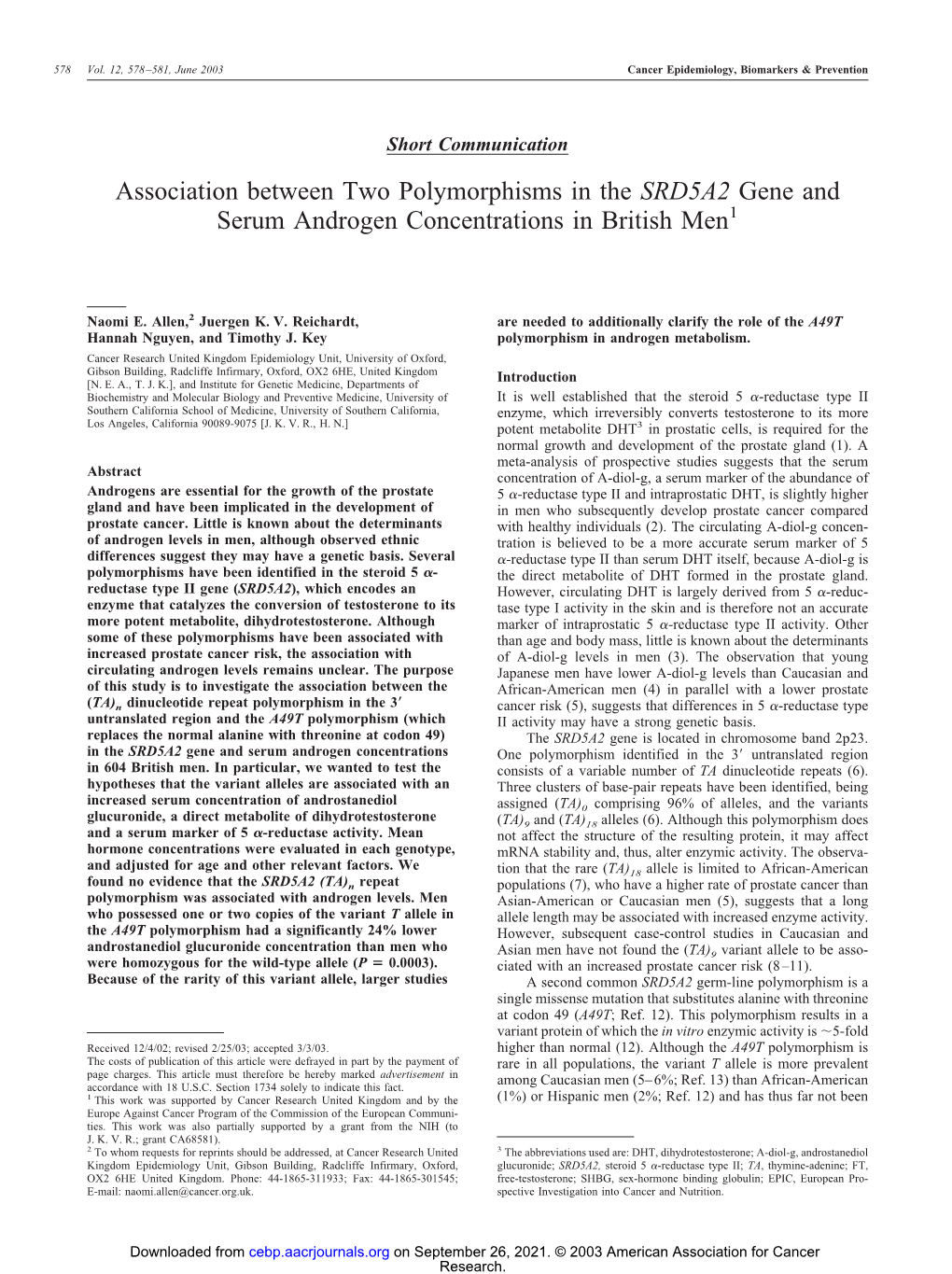 Association Between Two Polymorphisms in the SRD5A2 Gene and Serum Androgen Concentrations in British Men1