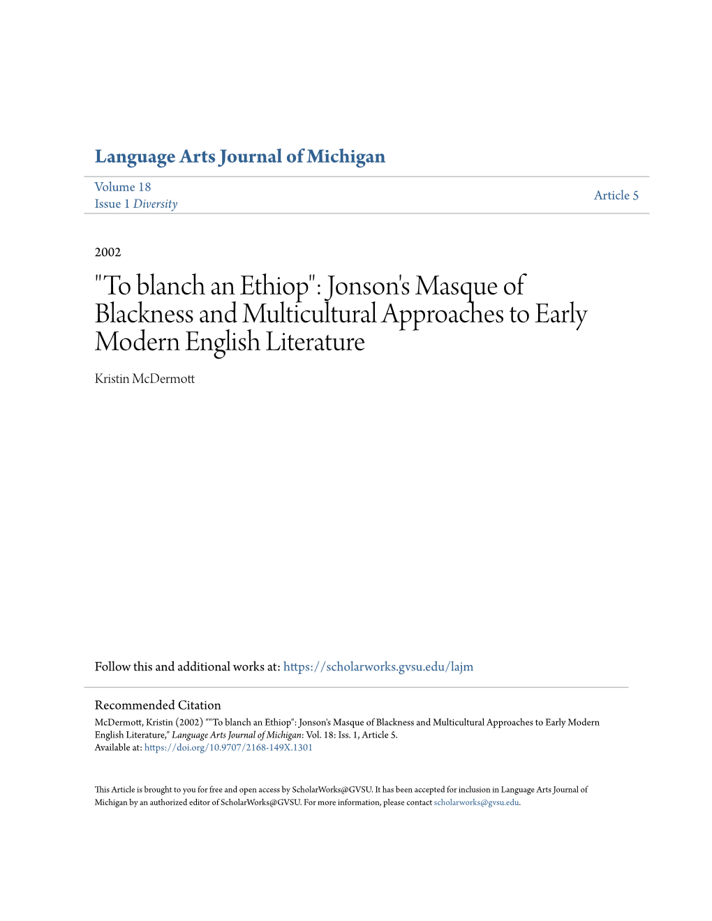 Jonson's Masque of Blackness and Multicultural Approaches to Early Modern English Literature Kristin Mcdermott