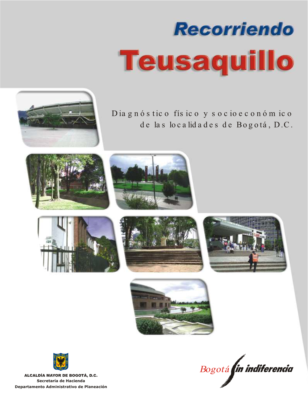 Recorriendo Teusaquillo