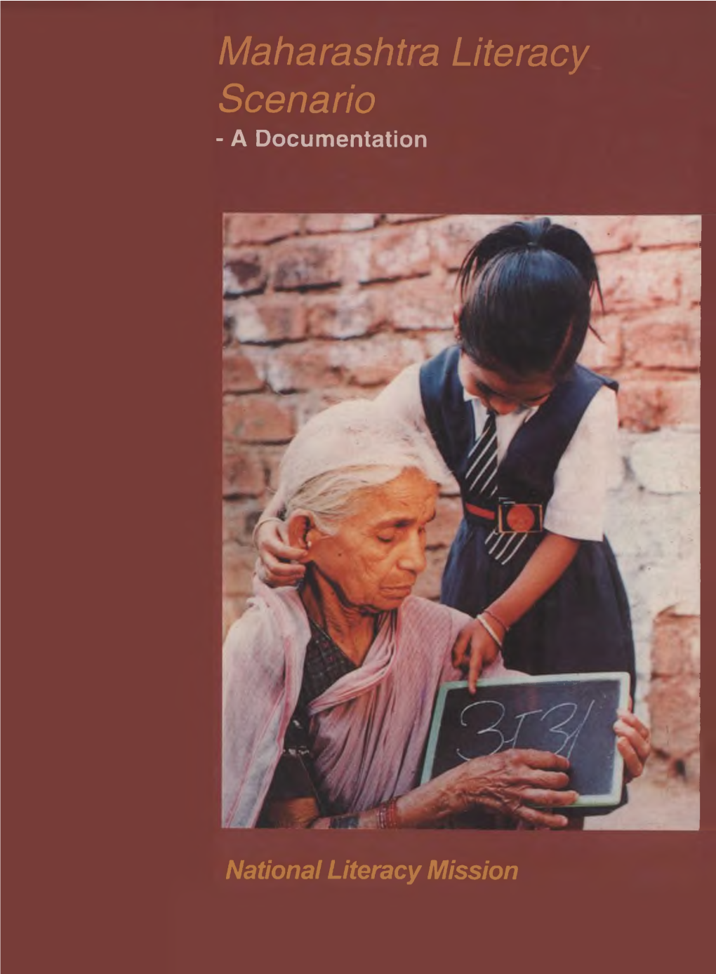 Maharashtra Literacy Scenario - a Documentation