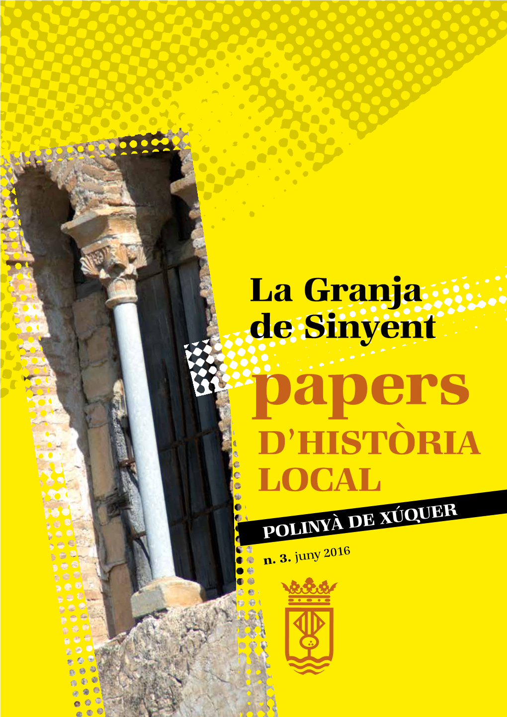 D'història LOCAL La Granja De Sinyent