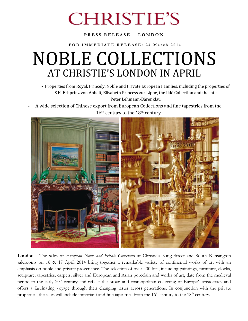 Noble Collections at Christie’S London in April