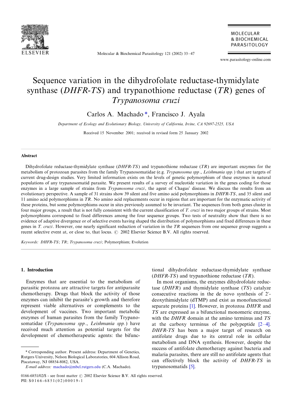 Sequence Variation in the Dihydrofolate Reductase-Thymidylate Synthase (DHFR-TS) and Trypanothione Reductase (TR) Genes of Trypanosoma Cruzi