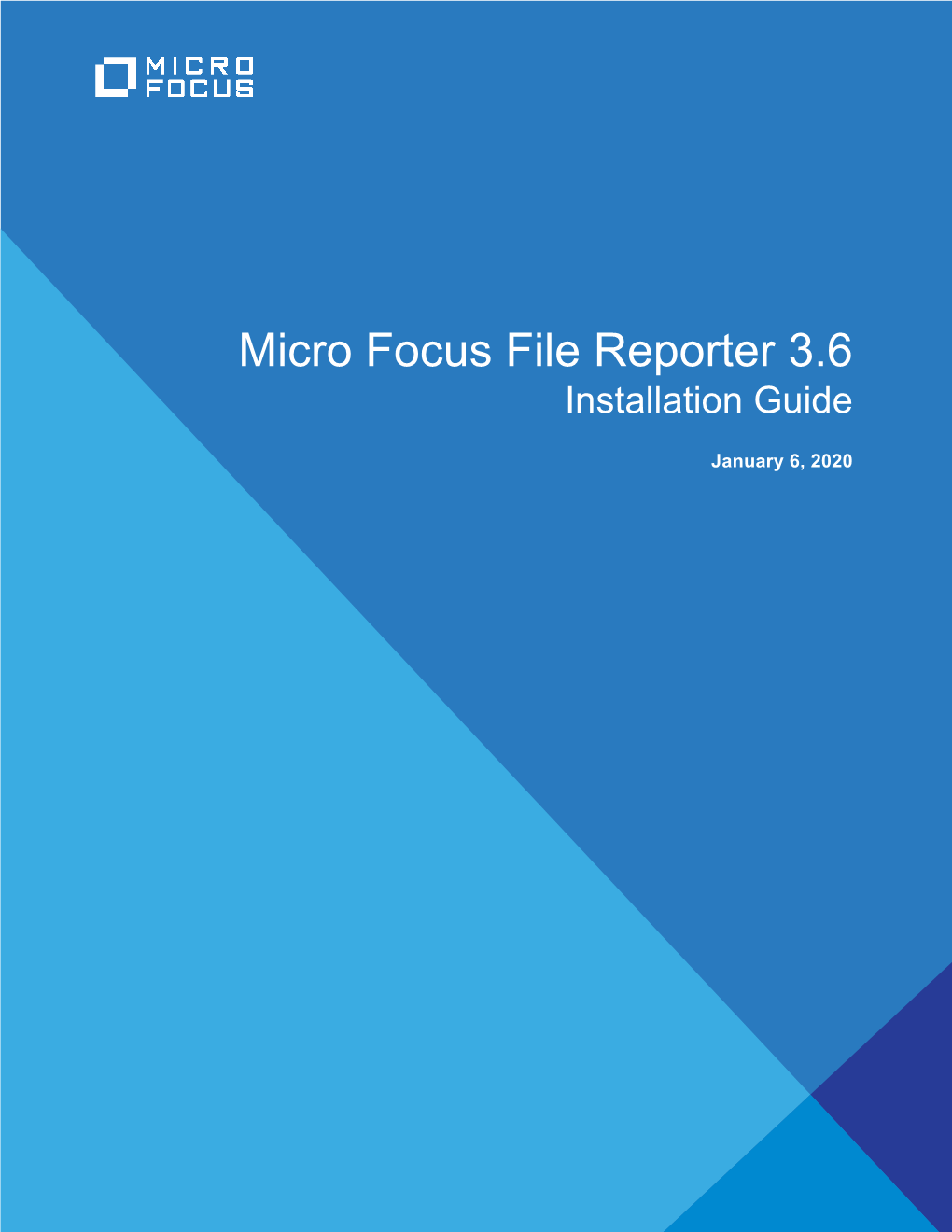 Micro Focus File Reporter 3.6 Installation Guide