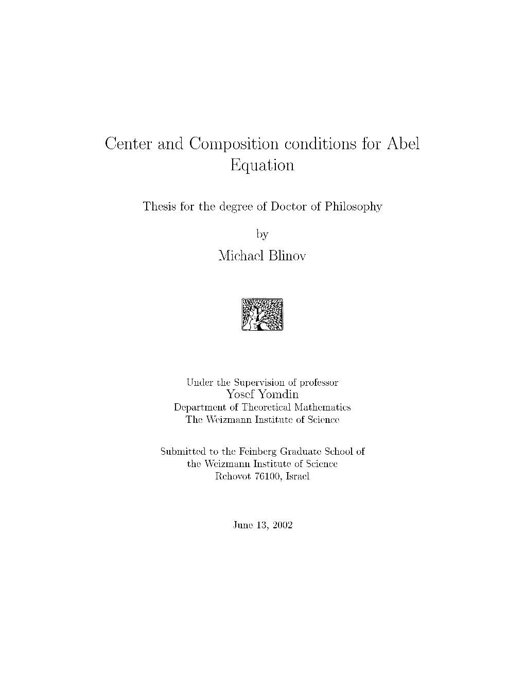 Center and Composition Conditions for Abel Equation