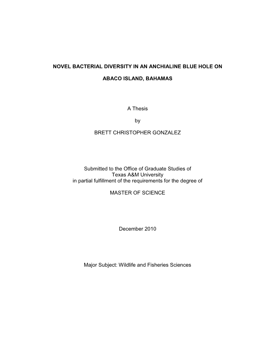 Novel Bacterial Diversity in an Anchialine Blue Hole On