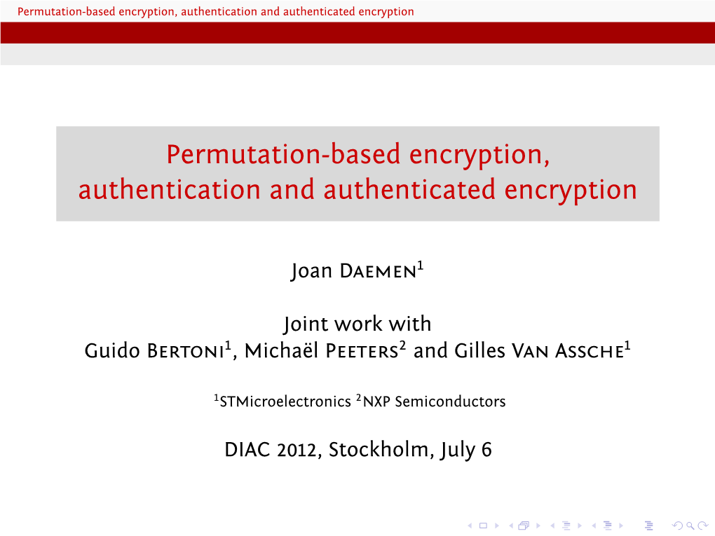 Permutation-Based Encryption, Authentication and Authenticated Encryption