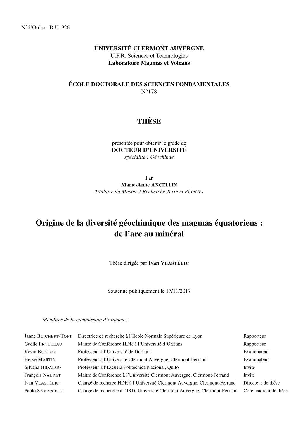 Origine De La Diversité Géochimique Des Magmas Équatoriens : De L’Arc Au Minéral