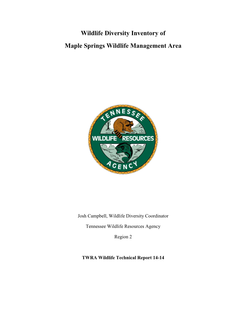 Wildlife Diversity Inventory of Maple Springs Wildlife Management Area