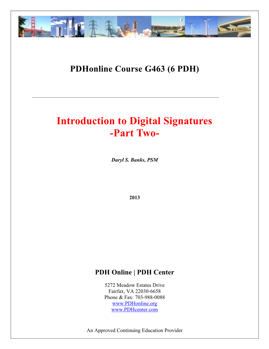 Introduction to Digital Signatures -Part Two