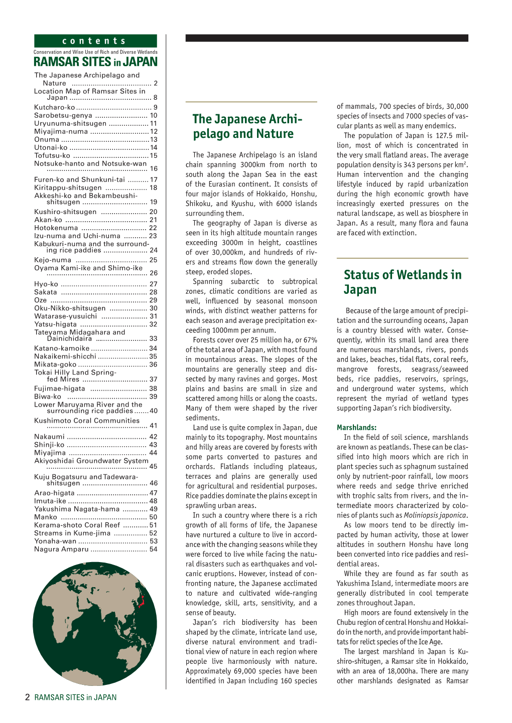 The Japanese Archi- Pelago and Nature Status of Wetlands in Japan