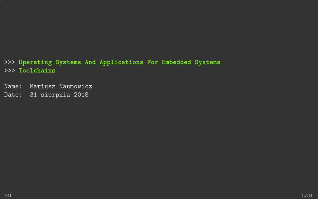 Operating Systems and Applications for Embedded Systems >>> Toolchains