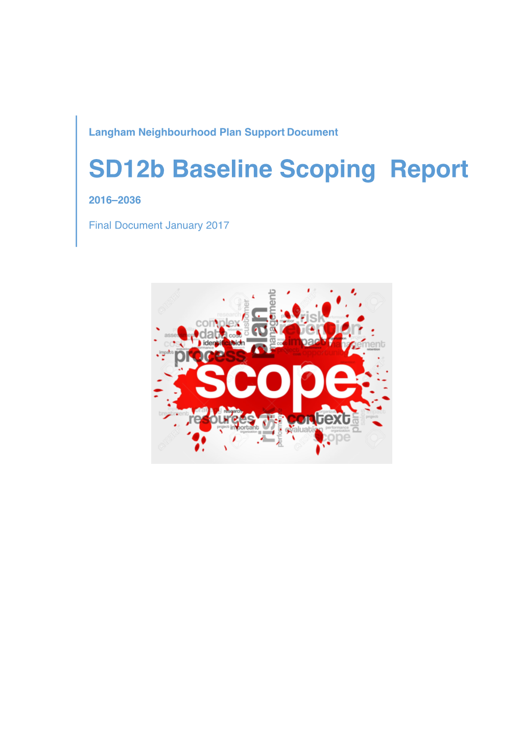 Sd12b Baseline Scoping Report 2016–2036