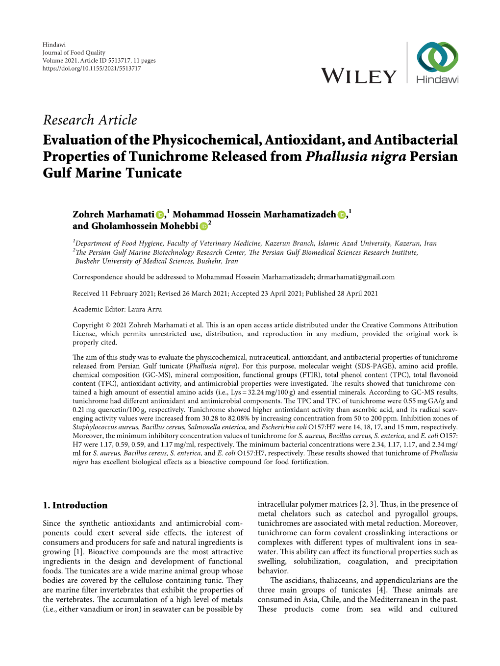 Evaluation of the Physicochemical, Antioxidant, and Antibacterial Properties of Tunichrome Released from Phallusia Nigra Persian Gulf Marine Tunicate