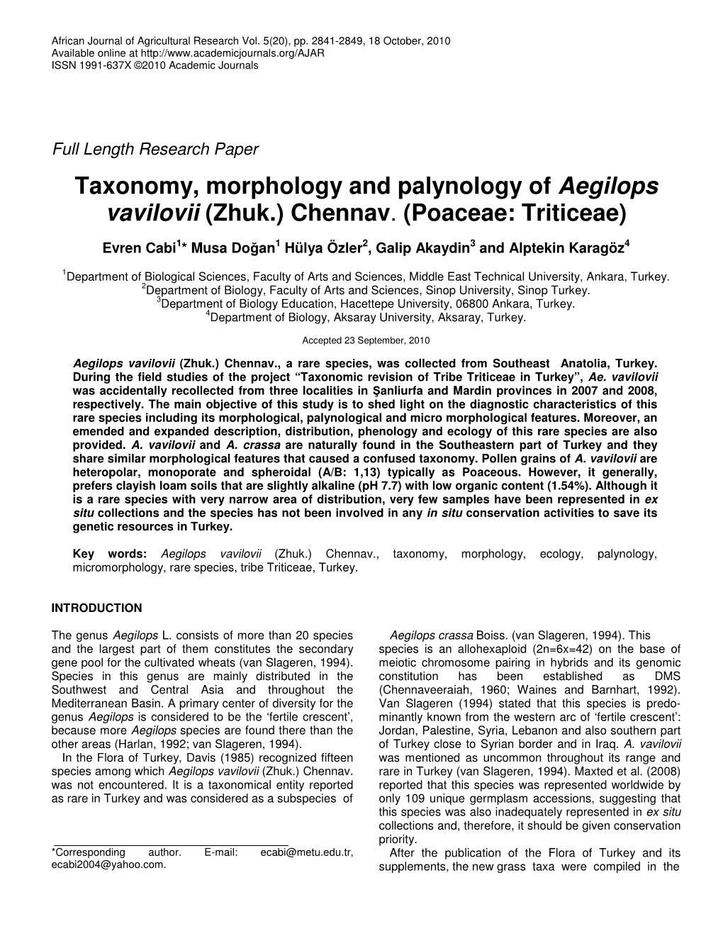 Taxonomy, Morphology and Palynology of Aegilops Vavilovii (Zhuk.) Chennav