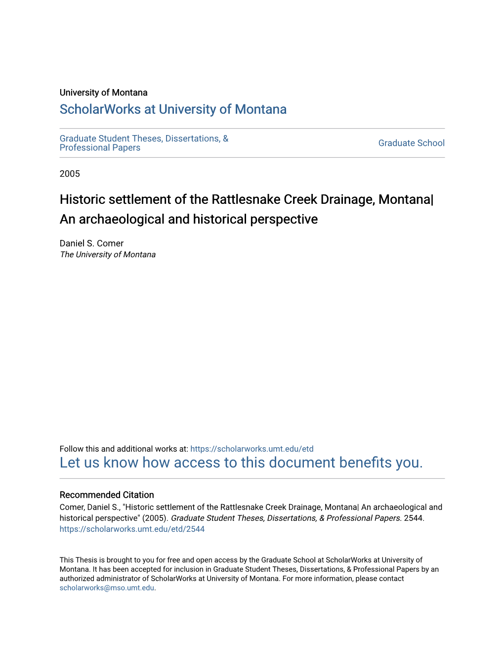 Historic Settlement of the Rattlesnake Creek Drainage, Montana| an Archaeological and Historical Perspective