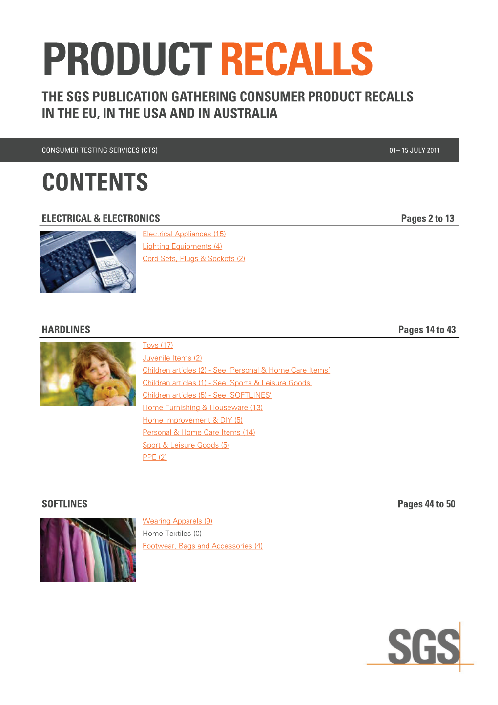 Product Recalls the Sgs Publication Gathering Consumer Product Recalls in the Eu, in the Usa and in Australia