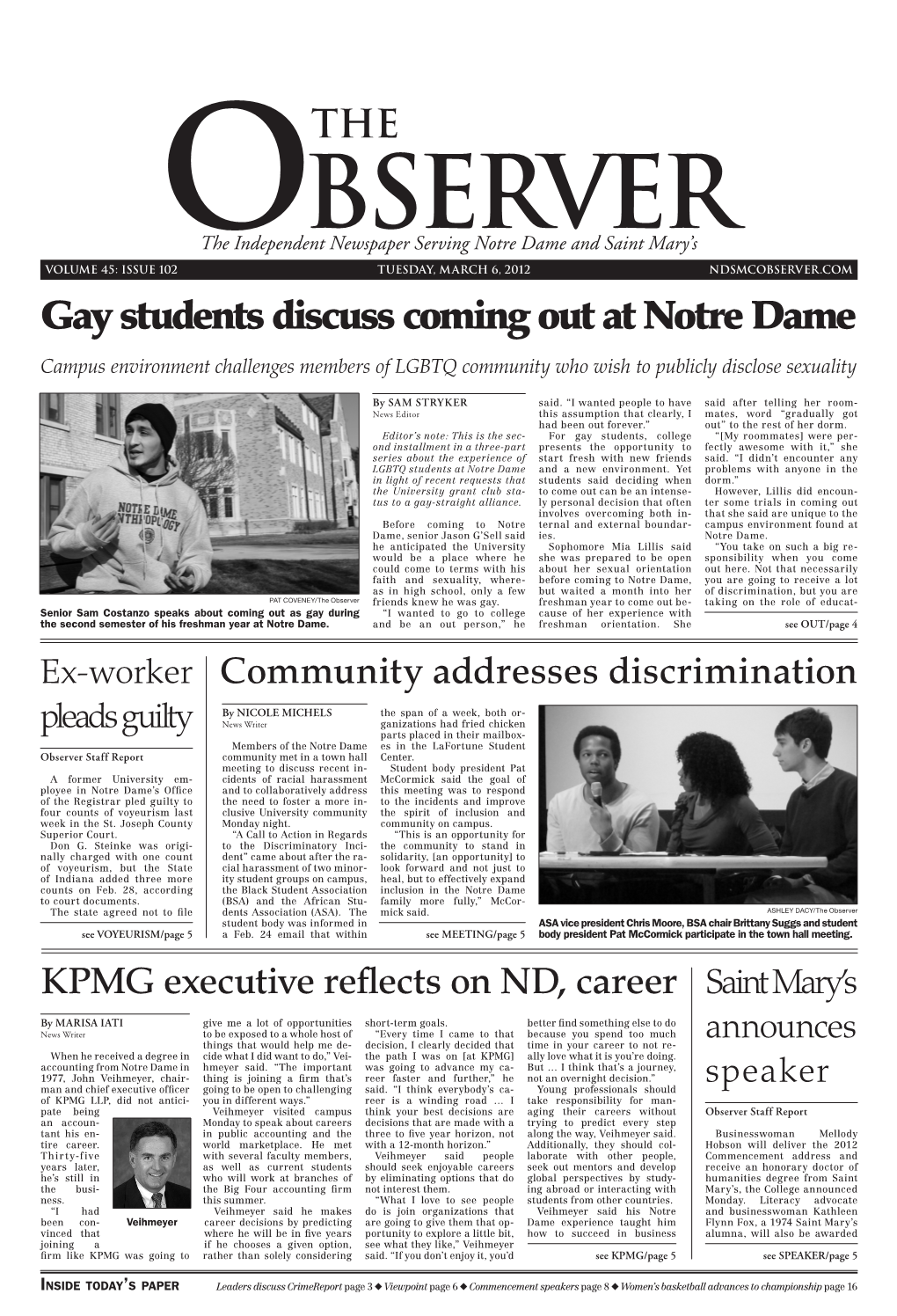Gay Students Discuss Coming out at Notre Dame Campus Environment Challenges Members of LGBTQ Community Who Wish to Publicly Disclose Sexuality
