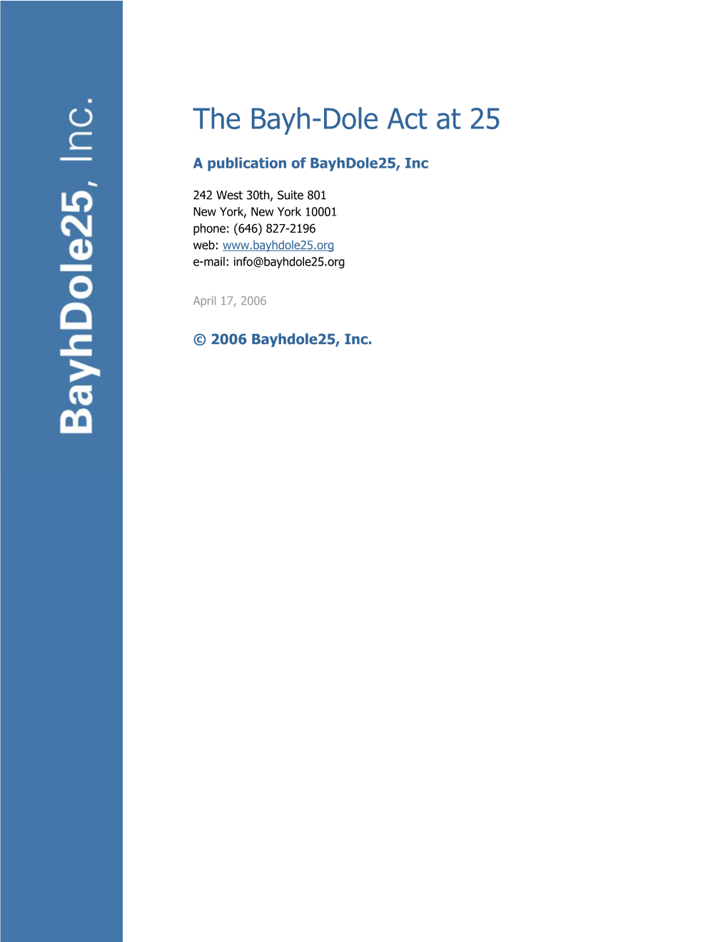 The Bayh-Dole Act at 25