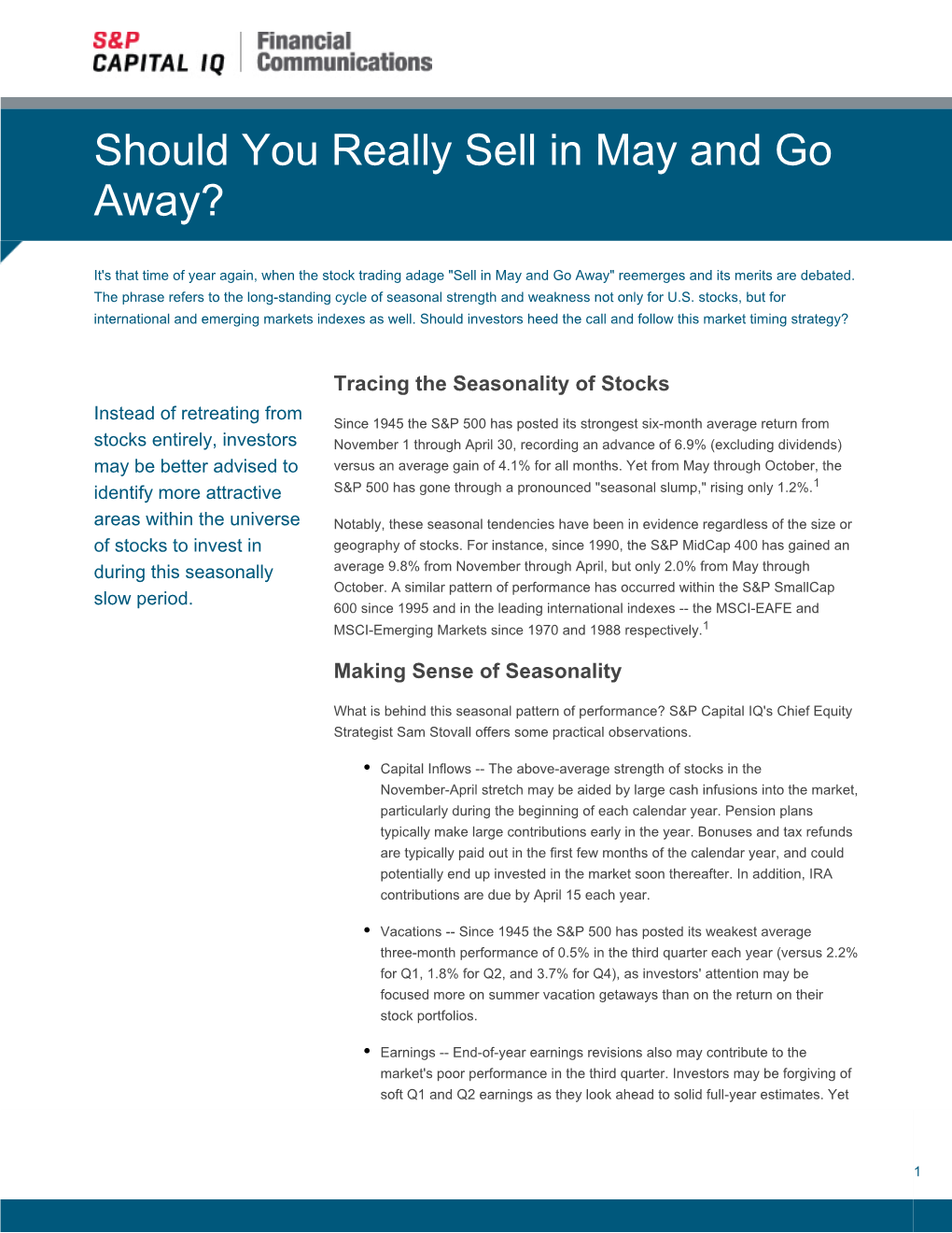 Should You Really Sell in May and Go Away?