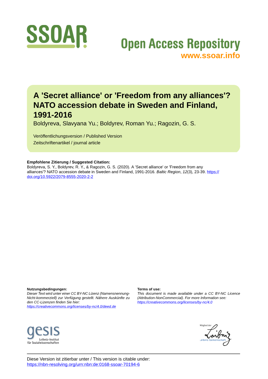 NATO Accession Debate in Sweden and Finland, 1991-2016 Boldyreva, Slavyana Yu.; Boldyrev, Roman Yu.; Ragozin, G