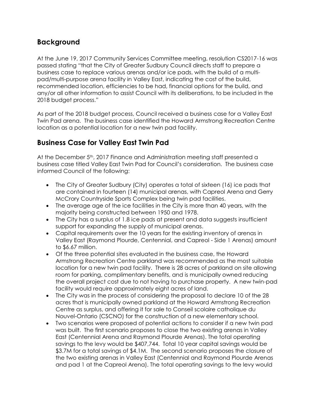 Background Business Case for Valley East Twin