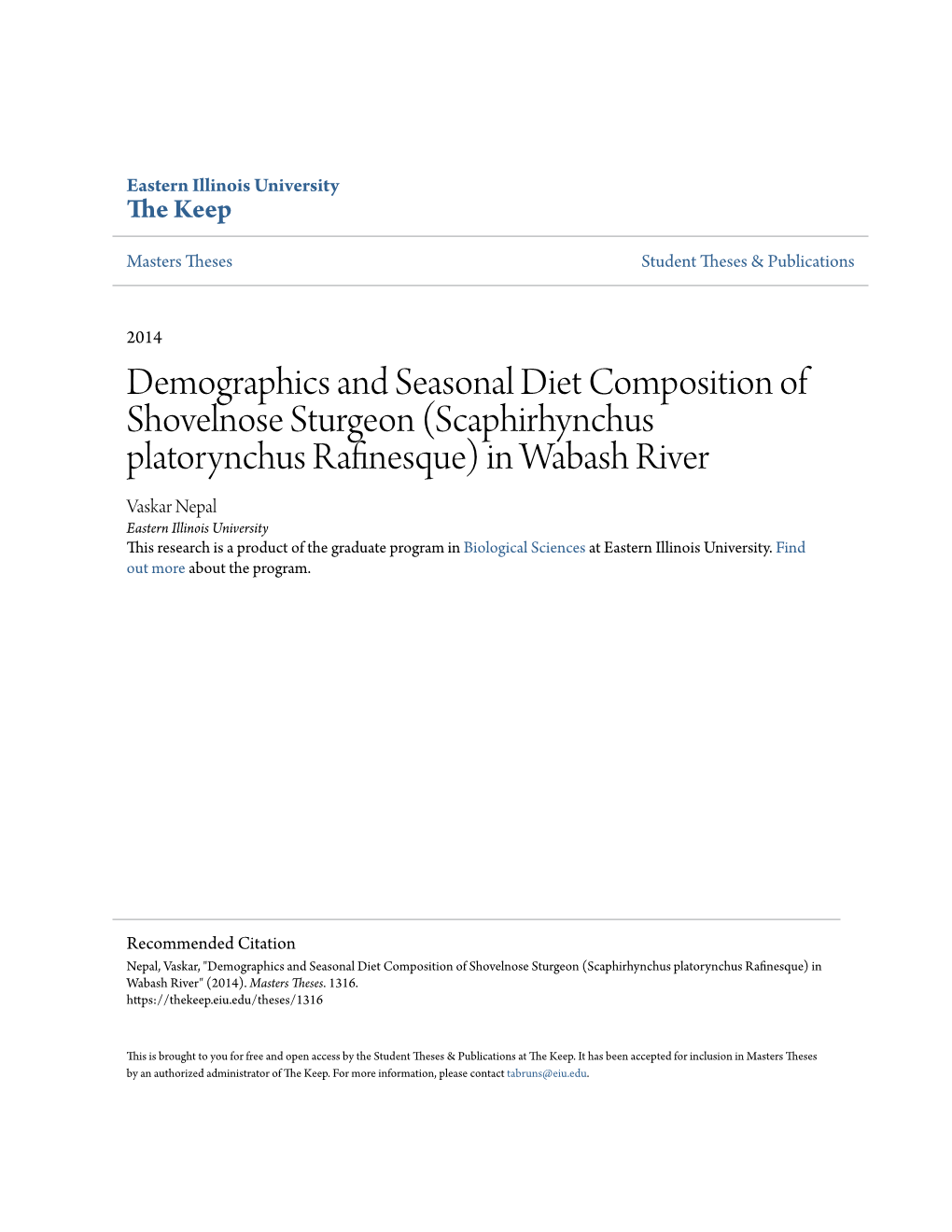 Demographics and Seasonal Diet Composition of Shovelnose Sturgeon (Scaphirhynchus Platorynchus Rafinesque) in Wabash River