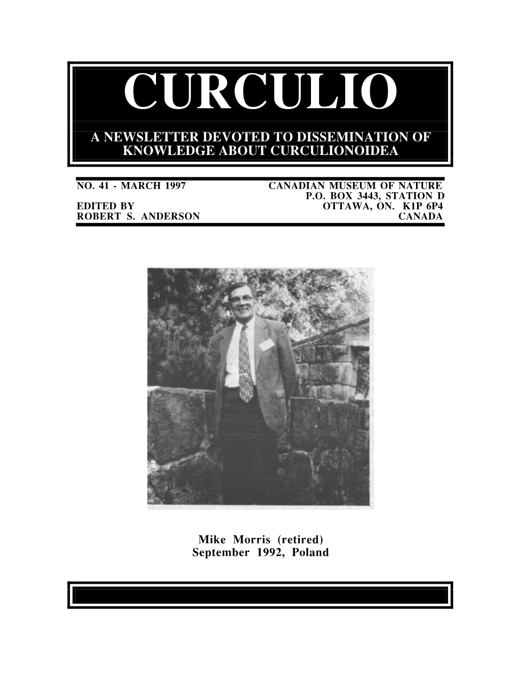 Curculio a Newsletter Devoted to Dissemination of Knowledge About Curculionoidea