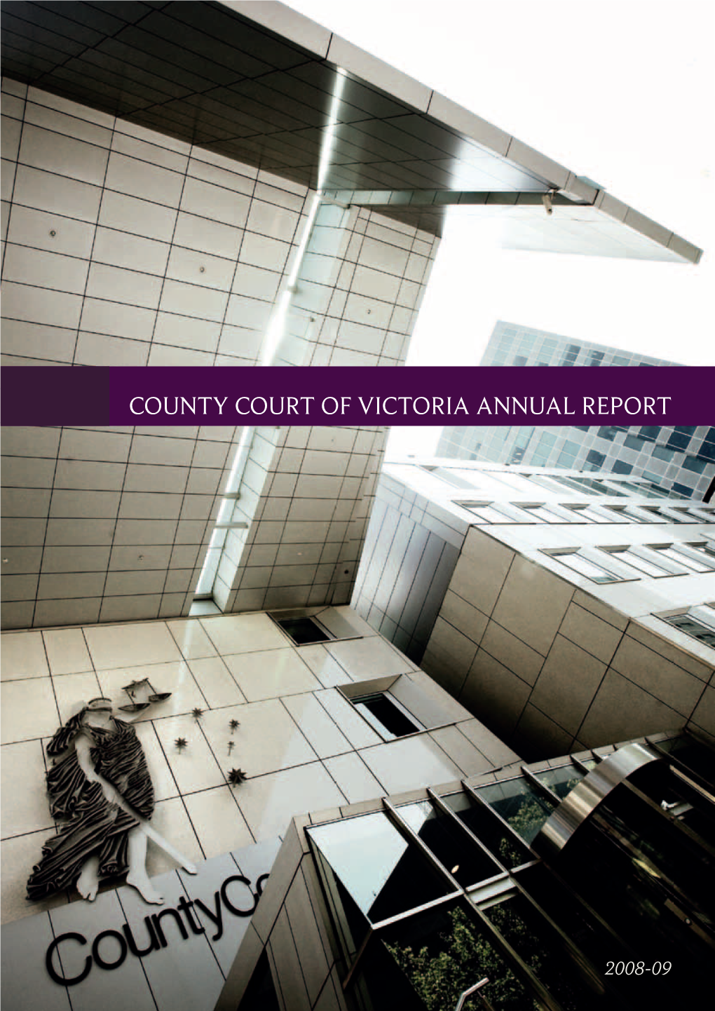 County Court of Victoria Annual Report