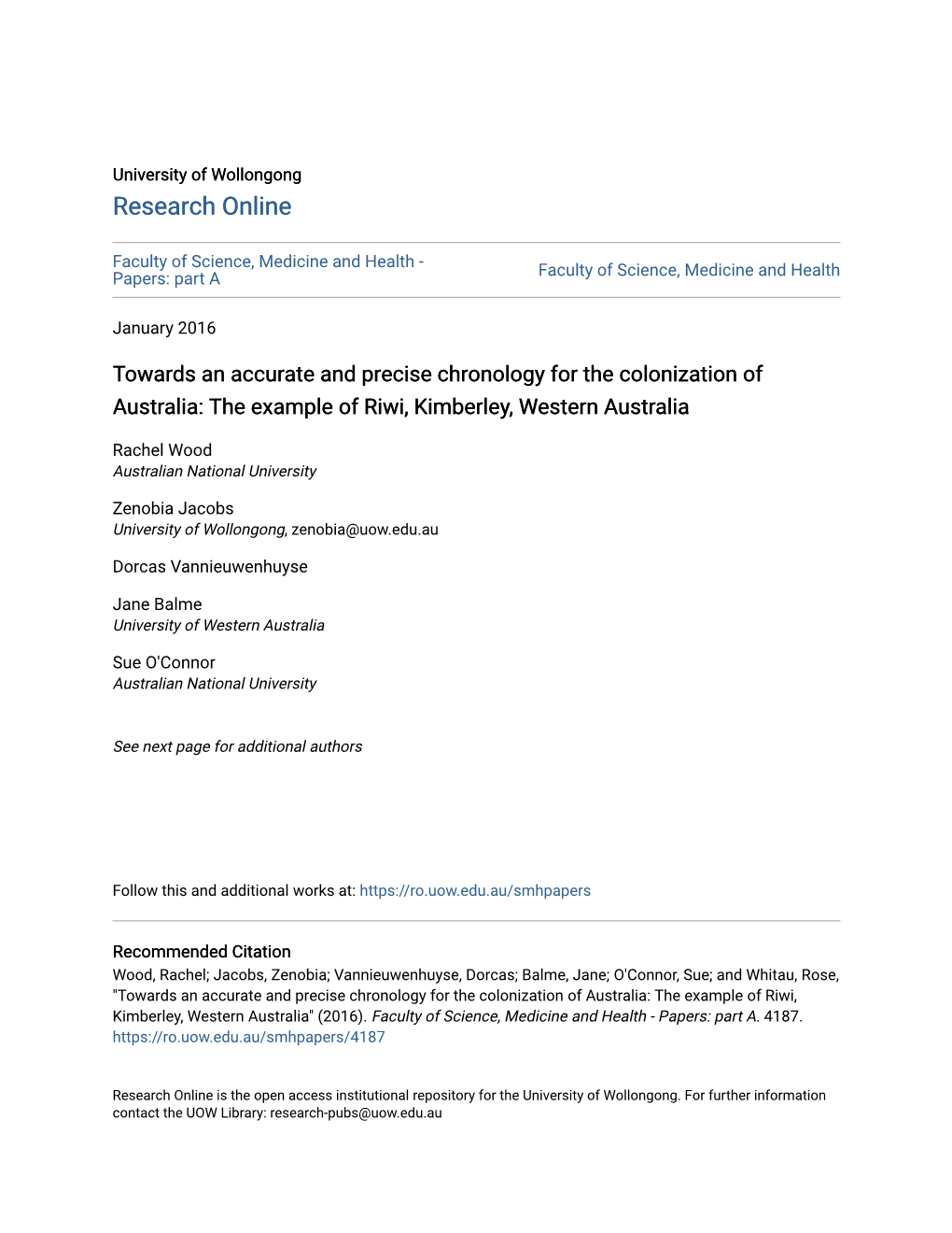 Towards an Accurate and Precise Chronology for the Colonization of Australia: the Example of Riwi, Kimberley, Western Australia