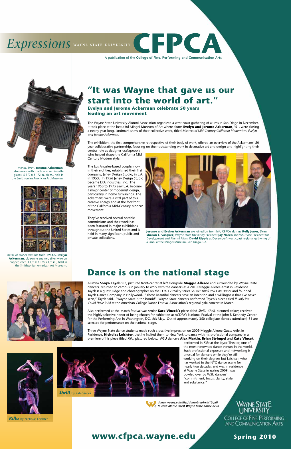 “It Was Wayne That Gave Us Our Start Into the World of Art.” Dance Is on the National Stage