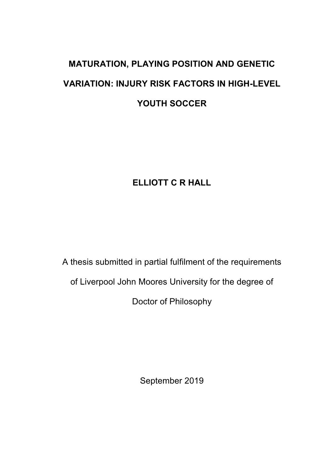 Maturation, Playing Position and Genetic Variation