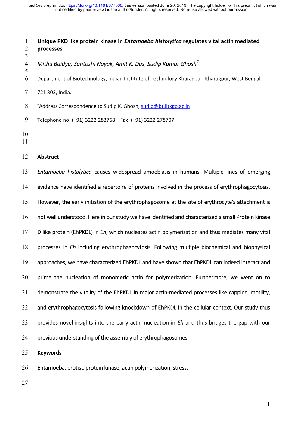 Unique PKD Like Protein Kinase in Entamoeba Histolytica Regulates Vital Actin Mediated 2 Processes 3 4 Mithu Baidya, Santoshi Nayak, Amit K
