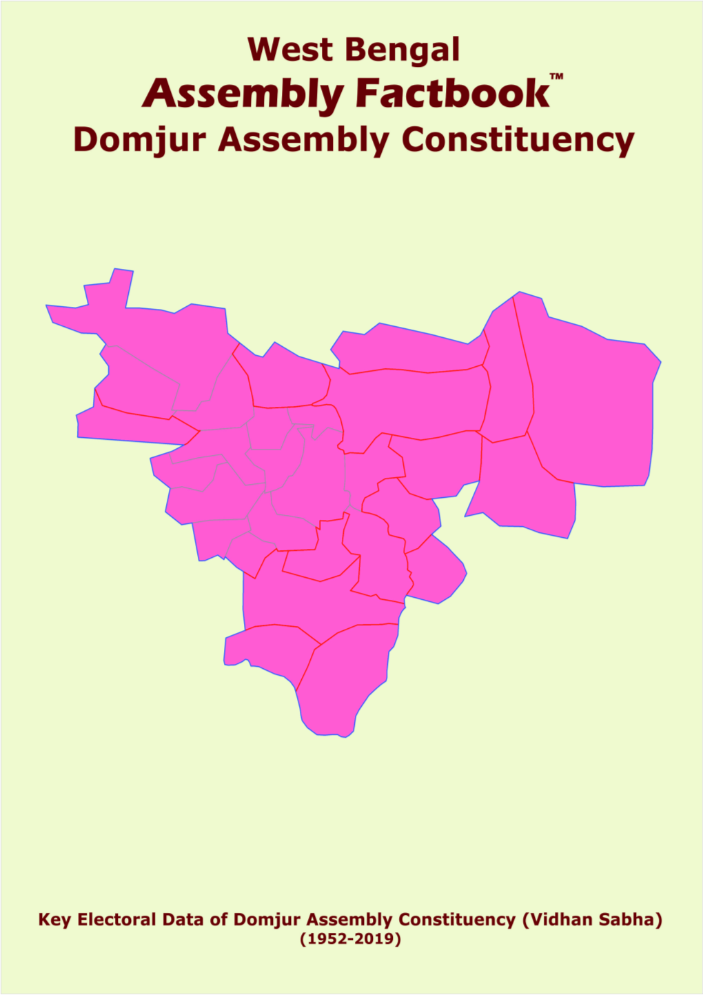 Domjur Assembly West Bengal Factbook | Key Electoral Data of Domjur Assembly Constituency | Sample Book
