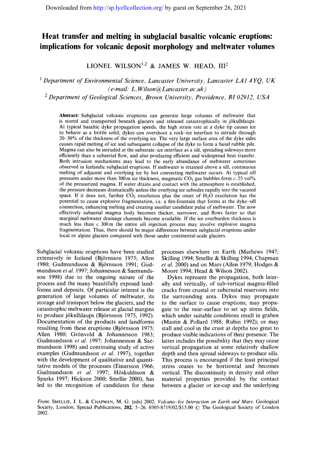 Heat Transfer and Melting in Subglacial Basaltic Volcanic Eruptions: Implications for Volcanic Deposit Morphology and Meltwater Volumes