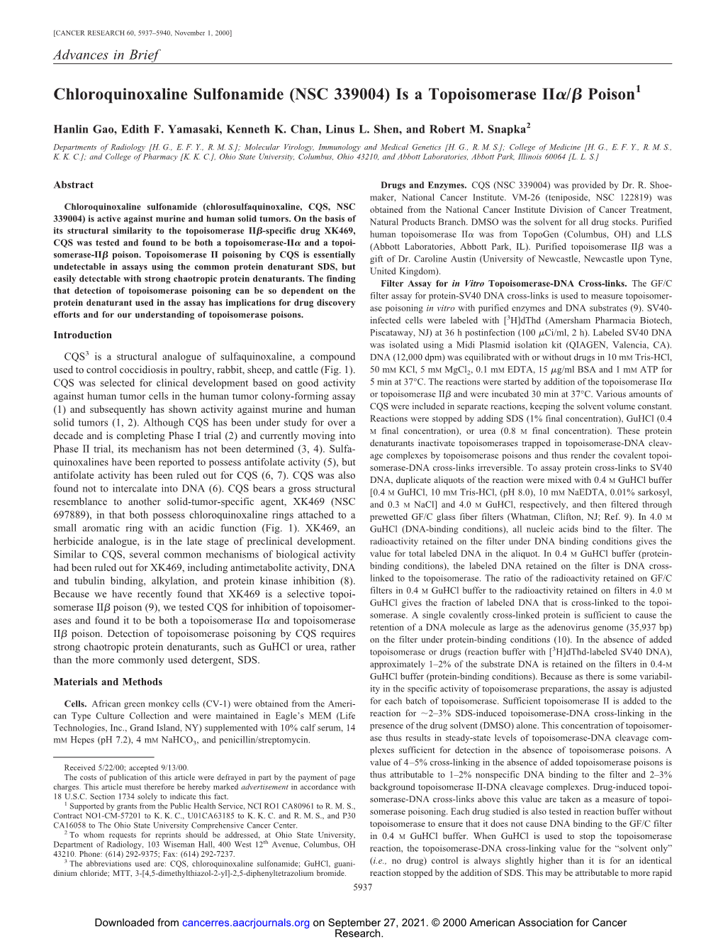 Chloroquinoxaline Sulfonamide (NSC 339004) Is a Topoisomerase II␣/␤ Poison1