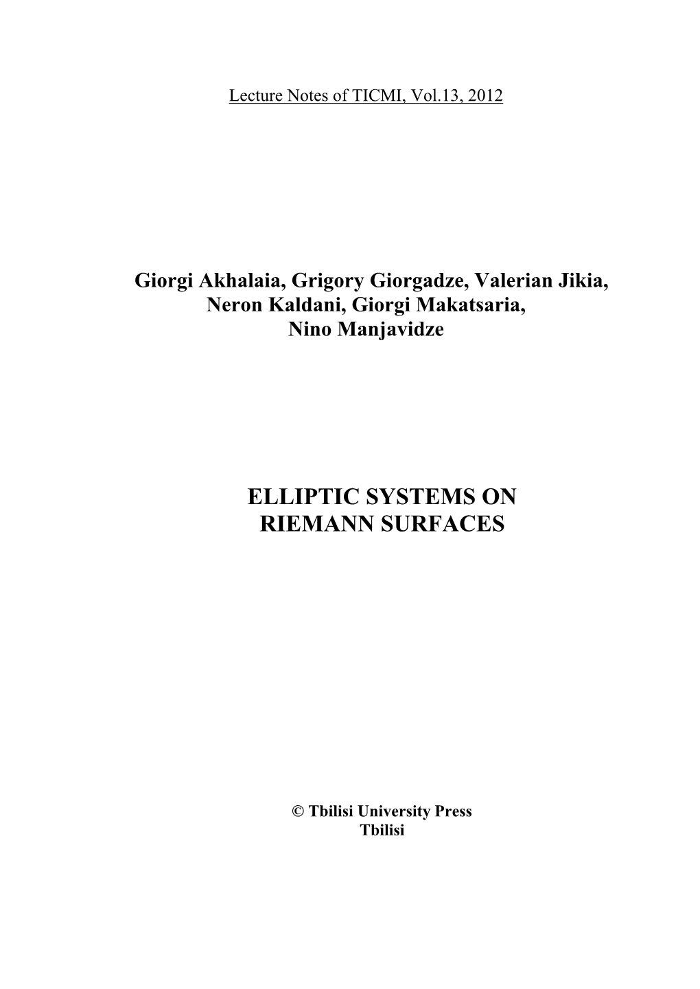 Elliptic Systems on Riemann Surfaces